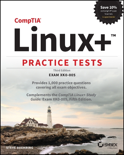 [object Object] «CompTIA Linux+ Practice Tests: Exam XK0-005», автор Стив Суэринг - фото №1