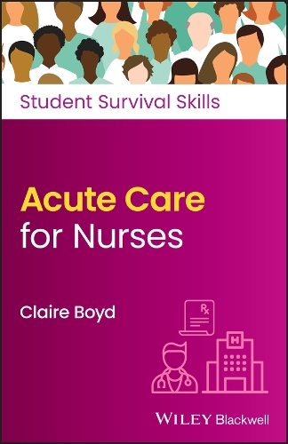 Бумажная книга «Acute Care for Nurses», автор Клэр Бойд - фото №1