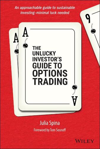 Паперова книга «The Unlucky Investor's Guide to Options Trading», автор Джулія Спіна - фото №1