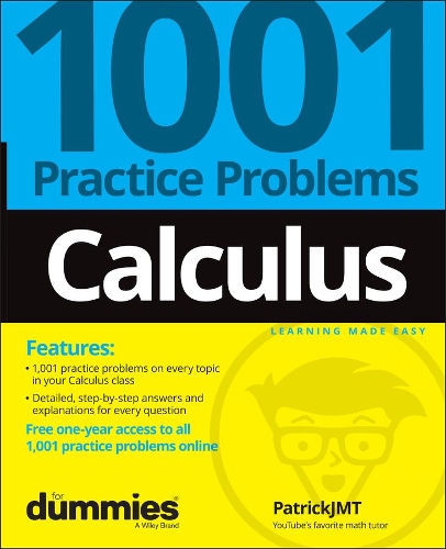 [object Object] «Calculus: 1001 Practice Problems For Dummies (+ Free Online Practice)», автор Патрік Джонс - фото №1