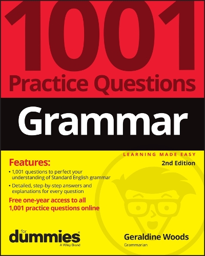 Бумажная книга «Grammar: 1001 Practice Questions For Dummies (+ Free Online Practice)», автор Джеральдин Вудс - фото №1