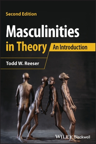 Бумажная книга «Masculinities in Theory: An Introduction», автор Тодд В. Ризер - фото №1