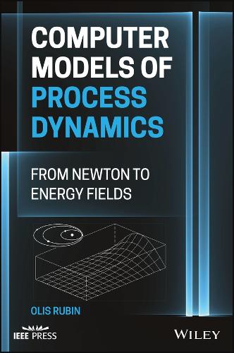 Паперова книга «Computer Models of Process Dynamics: From Newton to Energy Fields», автор Оліс Гарольд Рубін - фото №1