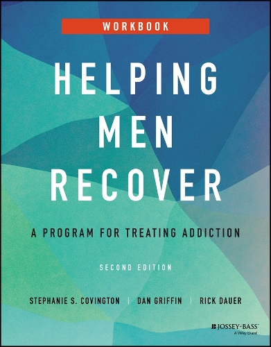 Паперова книга «Helping Men Recover: A Program for Treating Addiction, Workbook», авторів Ден Гріффін, Рік Дауер, Стефані С. Ковінгтон - фото №1