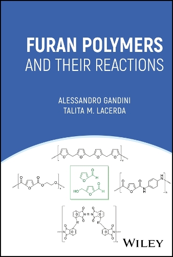 Паперова книга «Furan Polymers and their Reactions», авторів Алессандро Гандіні, Таліта М. Ласерда - фото №1