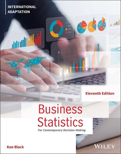 Паперова книга «Business Statistics: For Contemporary Decision Making, International Adaptation», автор Кен Блек - фото №1