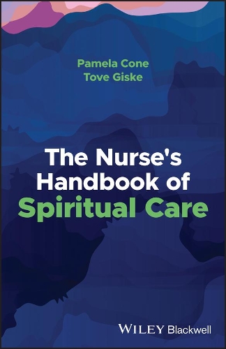 Паперова книга «The Nurse's Handbook of Spiritual Care», авторів Памела Коун, Тове Гіске - фото №1