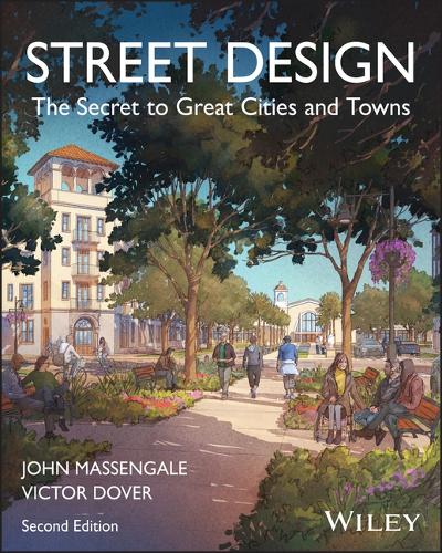 Paper book «Street Design: The Secret to Great Cities and Towns», authors John Massengale, Victor Dover - фото №1