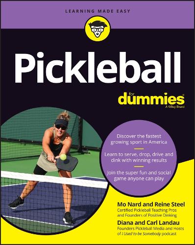 Бумажная книга «Pickleball For Dummies», авторов Карл Ландау, Диана Ландау, Мо Нард, Рейнэ Стил - фото №1