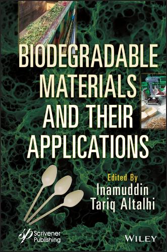Паперова книга «Biodegradable Materials and Their Applications», автор Тарік Алталхі - фото №1