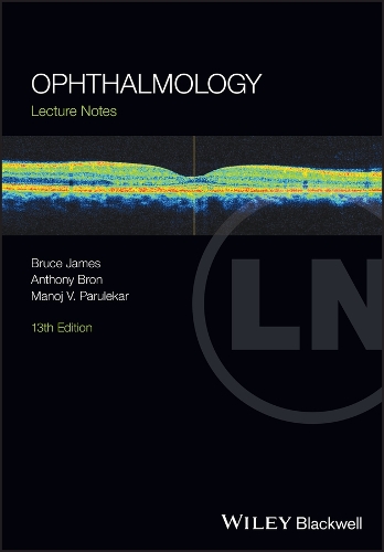 [object Object] «Ophthalmology: Lecture Notes», авторів Ентоні Брон, Брюс Джеймс, Манодж В. Парулекар - фото №1