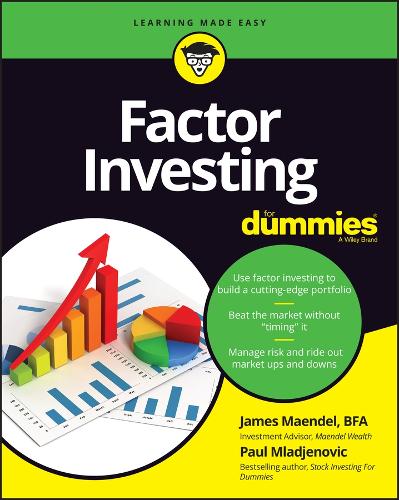 Паперова книга «Factor Investing For Dummies», авторів Джеймс Мендель, Пол Младенович - фото №1