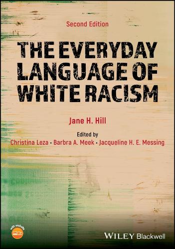 [object Object] «The Everyday Language of White Racism», автор Джейн Хілл - фото №1