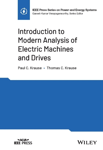 [object Object] «Introduction to Modern Analysis of Electric Machines and Drives», авторов Пол К. Краузе, Томас К. Краузе - фото №1