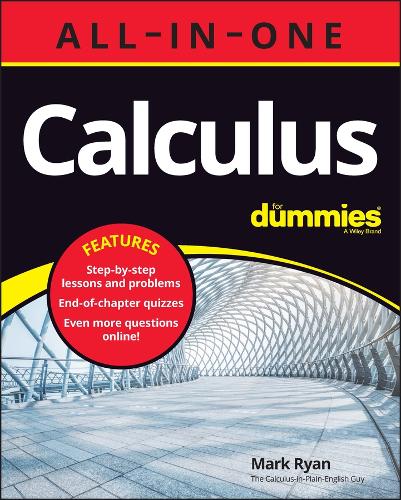 Бумажная книга «Calculus All-in-One For Dummies (+ Chapter Quizzes Online)», автор Марк Райан - фото №1