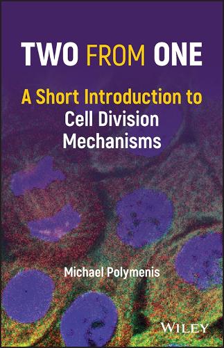 Паперова книга «Two from One: A Short Introduction to Cell Division Mechanisms», автор Майкл Поліменіс - фото №1