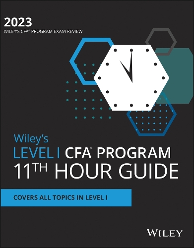 Паперова книга «Wiley's Level I CFA Program 11th Hour Final Review Study Guide 2023», автор Вайлі - фото №1