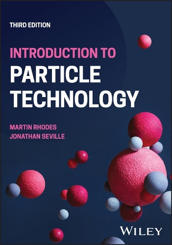 Паперова книга «Introduction to Particle Technology», авторів Джонатан К. П. Севілл, Мартін Дж. Роудс - фото №1