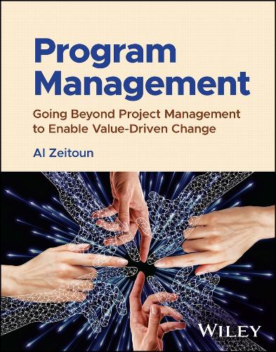 Паперова книга «Program Management: Going Beyond Project Management to Enable Value-Driven Change», автор Аль Зейтун - фото №1