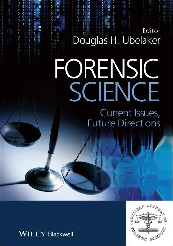 Паперова книга «Forensic Science: Current Issues, Future Directions», автор Дуглас Х. Убелакер - фото №1