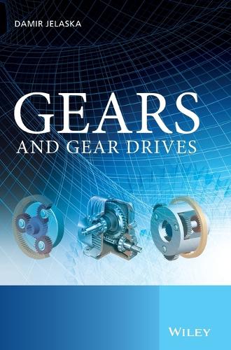 Бумажная книга «Gears and Gear Drives», автор Дамир Т. Еласка - фото №1