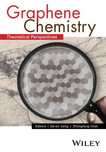 Бумажная книга «Graphene Chemistry: Theoretical Perspectives», авторов Де-ен Цзян, Чжунфань Чэнь - фото №1