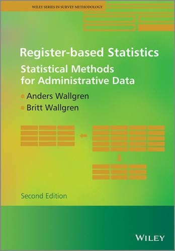 [object Object] «Register-based Statistics: Statistical Methods for Administrative Data», авторів Андерс Вальгрен, Брітт Вальгрен - фото №1