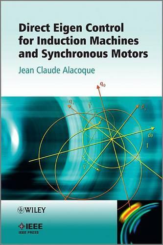 [object Object] «Direct Eigen Control for Induction Machines and Synchronous Motors», автор Жан Клод Алакок - фото №1