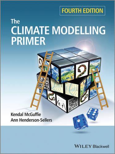 Бумажная книга «The Climate Modelling Primer», авторов Энн Хендерсон-Селлерс, Кендал Макгаффи - фото №1