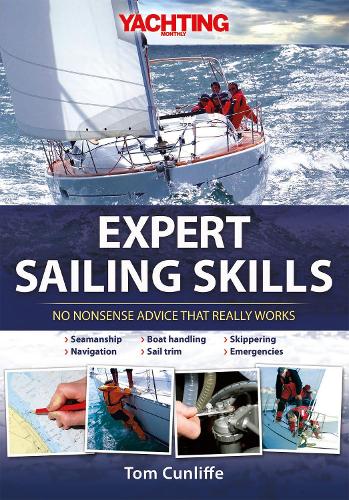 Паперова книга «Expert Sailing Skills: No Nonsense Advice That Really Works», автор Том Канліфф - фото №1