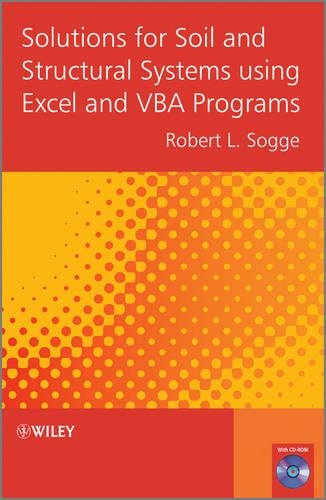 Паперова книга «Solutions for Soil and Structural Systems using Excel and VBA Programs», автор Роберт Соґґе - фото №1