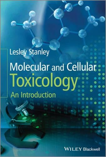 Паперова книга «Molecular and Cellular Toxicology: An Introduction», автор Леслі Стенлі - фото №1