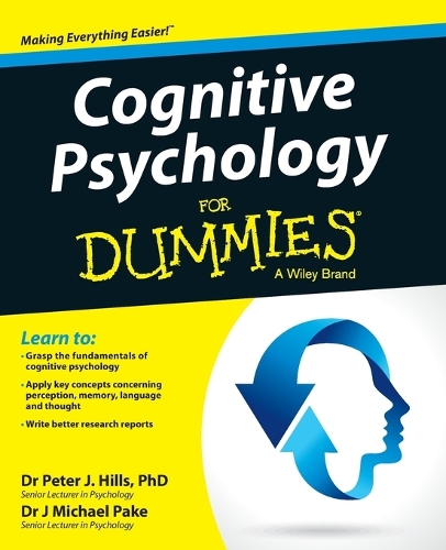 Паперова книга «Cognitive Psychology For Dummies», авторів Майкл Пейк, Пітер Дж. Хіллс - фото №1