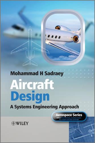 [object Object] «Aircraft Design: A Systems Engineering Approach», автор Мохаммад Х. Садрей - фото №1