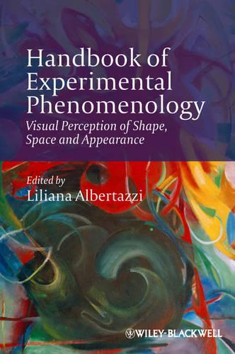 Паперова книга «Handbook of Experimental Phenomenology: Visual Perception of Shape, Space and Appearance», автор Ліліана Альбертацці - фото №1