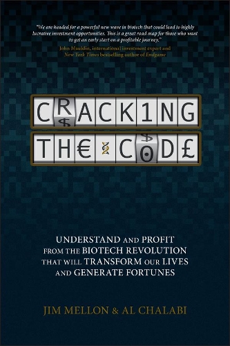 Бумажная книга «Cracking the Code: Understand and Profit from the Biotech Revolution That Will Transform Our Lives and Generate Fortunes», авторов Аль Чалаби, Джим Меллон - фото №1
