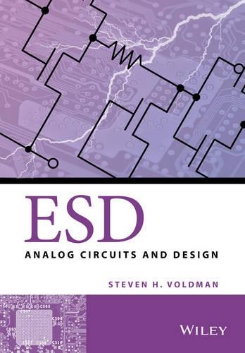 Бумажная книга «ESD: Analog Circuits and Design», автор Стивен Х. Вольдман - фото №1