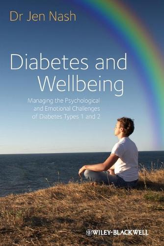 Бумажная книга «Diabetes and Wellbeing: Managing the Psychological and Emotional Challenges of Diabetes Types 1 and 2», автор Джен Нэш - фото №1