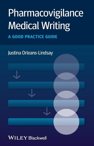 Паперова книга «Pharmacovigilance Medical Writing: A Good Practice Guide», автор Джастіна Орлеан-Ліндсей - фото №1