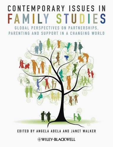 Бумажная книга «Contemporary Issues in Family Studies: Global Perspectives on Partnerships, Parenting and Support in a Changing World», авторов Анжела Абела, Джанет Уокер - фото №1