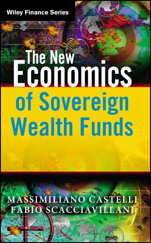 Паперова книга «The New Economics of Sovereign Wealth Funds», авторів Фабіо Скаччавіллані, Массіміліано Кастеллі - фото №1