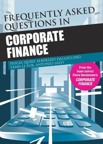 Паперова книга «Frequently Asked Questions in Corporate Finance», авторів Антоніо Сальві, Мауріціо Даллоччіо, Паскаль Квірі, Ян Ле Фур - фото №1