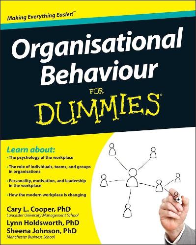 Паперова книга «Organisational Behaviour For Dummies», авторів Кері Купер, Лінн Холдсворт, Шина Джонсон - фото №1