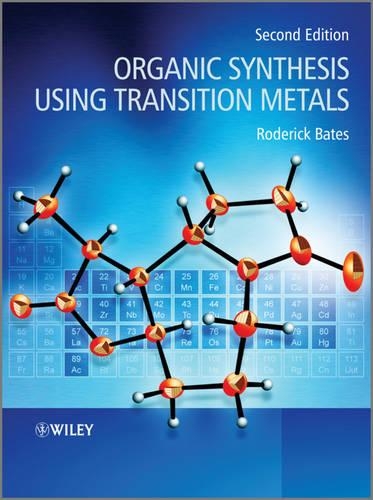 Бумажная книга «Organic Synthesis Using Transition Metals», автор Родерик Бейтс - фото №1
