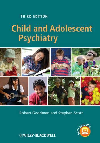 Бумажная книга «Child and Adolescent Psychiatry», авторов Роберт Гудман, Стивен Скотт - фото №1