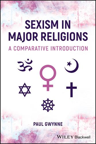 Паперова книга «Sexism in Major Religions: A Comparative Introduction», автор Пол Гвінн - фото №1