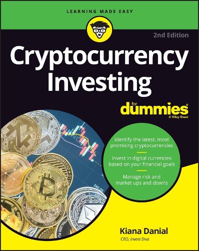 Бумажная книга «Cryptocurrency Investing For Dummies», автор Киана Даниал - фото №1
