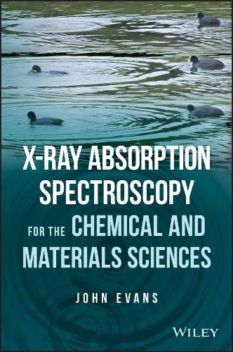 Бумажная книга «X-ray Absorption Spectroscopy for the Chemical and Materials Sciences», автор Джон Эванс - фото №1