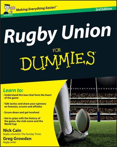 Бумажная книга «Rugby Union For Dummies», авторов Грег Гроуден, Ник Кейн - фото №1
