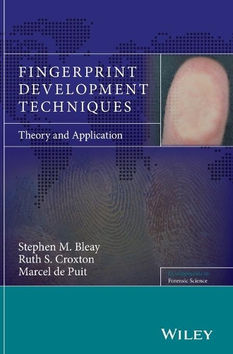 [object Object] «Fingerprint Development Techniques: Theory and Application», авторів Марсель Де Пюї, Рут С. Крокстон, Стівен М. Блей - фото №1